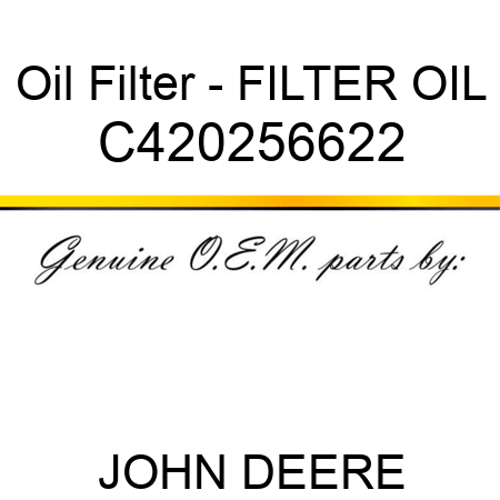 Oil Filter - FILTER, OIL C420256622