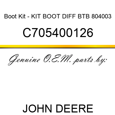 Boot Kit - KIT, BOOT DIFF BTB 804003 C705400126