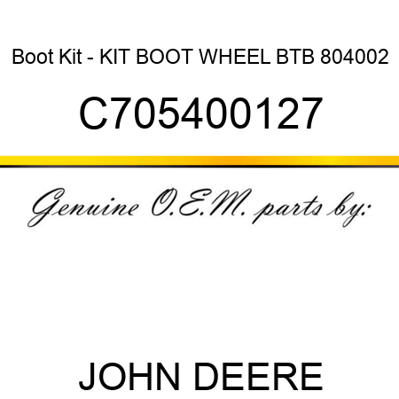 Boot Kit - KIT, BOOT WHEEL, BTB 804002 C705400127