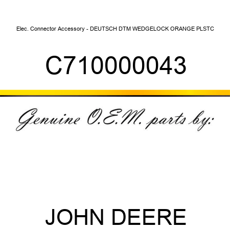 Elec. Connector Accessory - DEUTSCH DTM WEDGELOCK ORANGE PLSTC C710000043