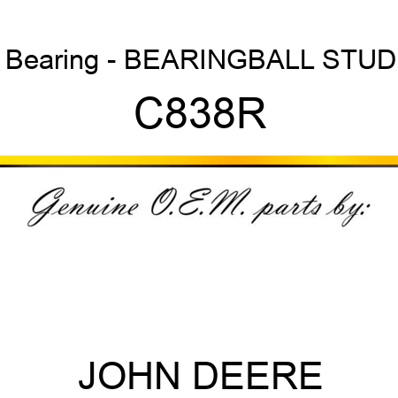 Bearing - BEARING,BALL STUD C838R