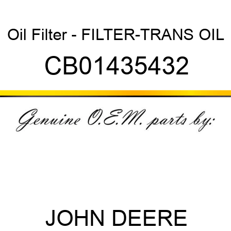 Oil Filter - FILTER-TRANS OIL CB01435432