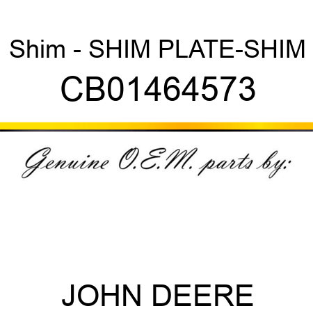 Shim - SHIM, PLATE-SHIM CB01464573