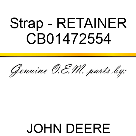 Strap - RETAINER CB01472554