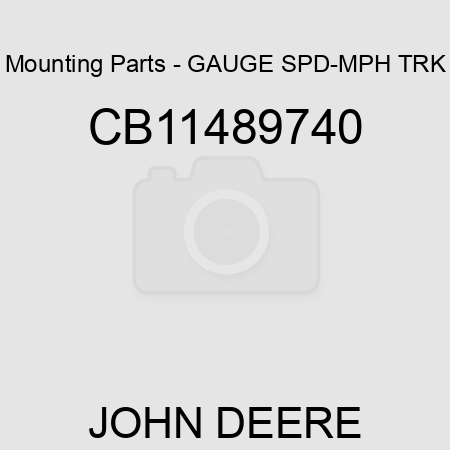 Mounting Parts - GAUGE SPD-MPH TRK CB11489740