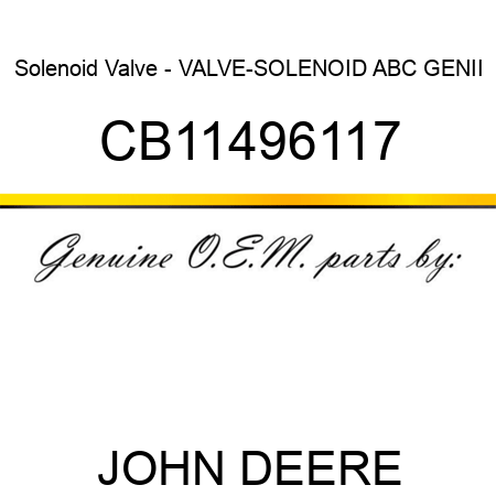Solenoid Valve - VALVE-SOLENOID ABC GENII CB11496117