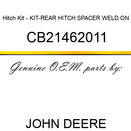 Hitch Kit - KIT-REAR HITCH SPACER WELD ON CB21462011
