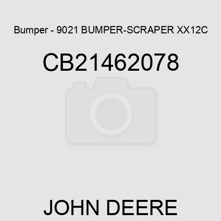 Bumper - 9021 BUMPER-SCRAPER XX12C CB21462078
