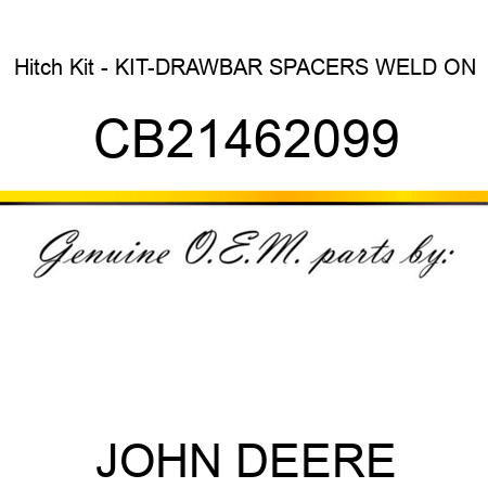 Hitch Kit - KIT-DRAWBAR SPACERS WELD ON CB21462099