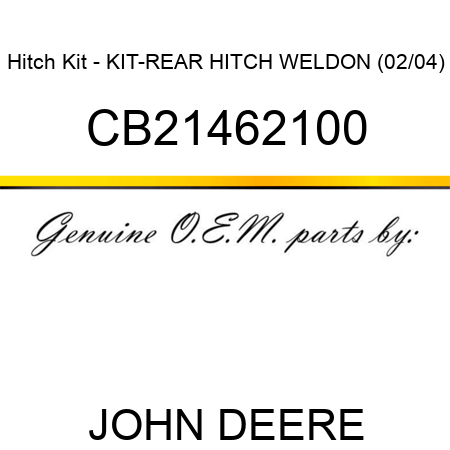 Hitch Kit - KIT-REAR HITCH WELDON (02/04) CB21462100