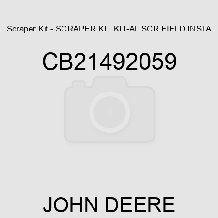 Scraper Kit - SCRAPER KIT, KIT-AL SCR FIELD INSTA CB21492059
