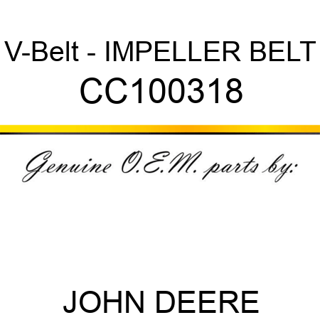 V-Belt - IMPELLER BELT CC100318