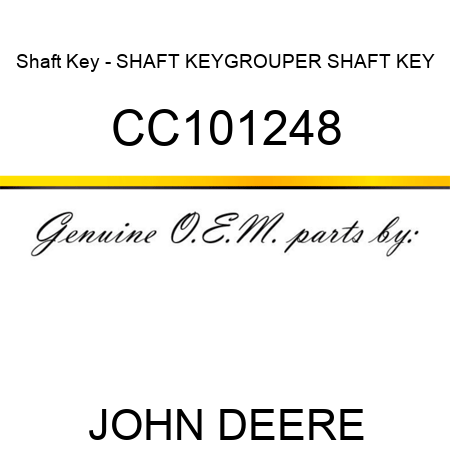 Shaft Key - SHAFT KEY,GROUPER SHAFT KEY CC101248