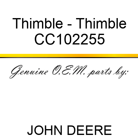 Thimble - Thimble CC102255