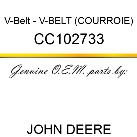 V-Belt - V-BELT, (COURROIE) CC102733