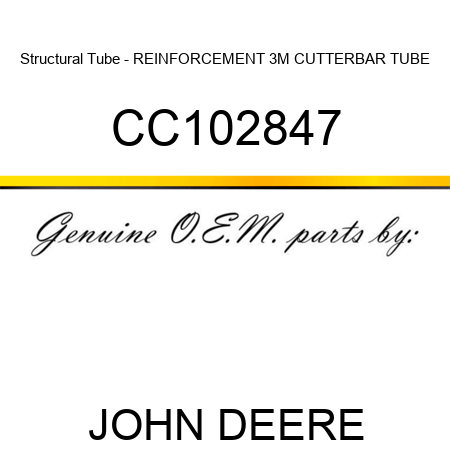 Structural Tube - REINFORCEMENT, 3M CUTTERBAR TUBE CC102847