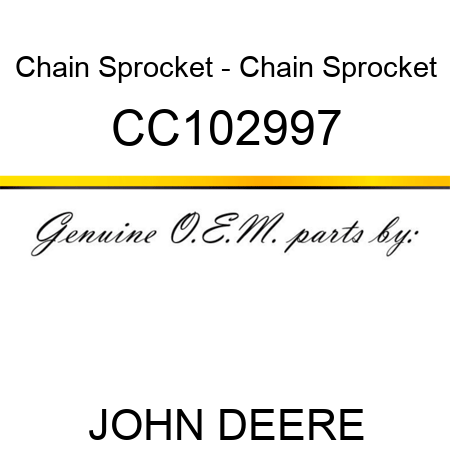Chain Sprocket - Chain Sprocket CC102997
