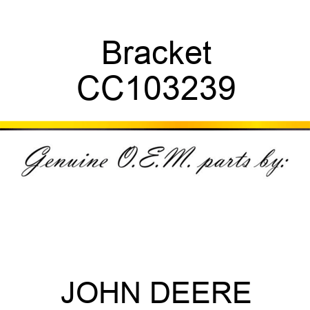 Bracket CC103239