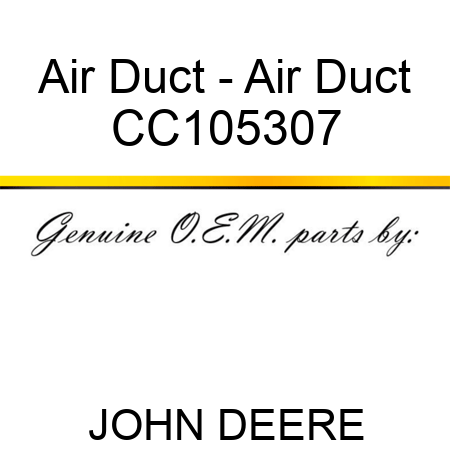 Air Duct - Air Duct CC105307