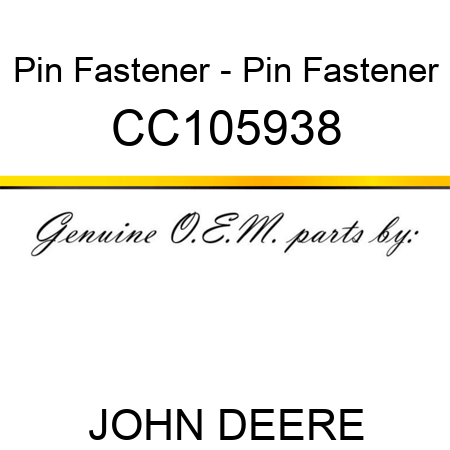 Pin Fastener - Pin Fastener CC105938