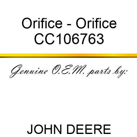 Orifice - Orifice CC106763