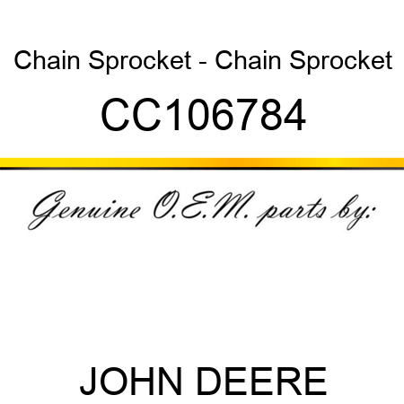 Chain Sprocket - Chain Sprocket CC106784