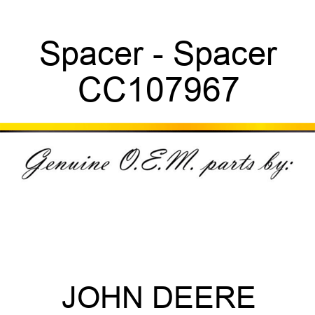 Spacer - Spacer CC107967