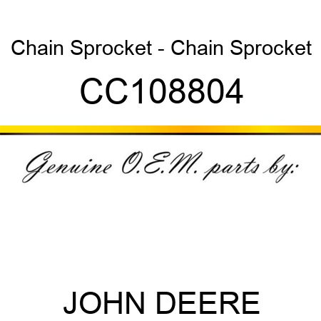 Chain Sprocket - Chain Sprocket CC108804