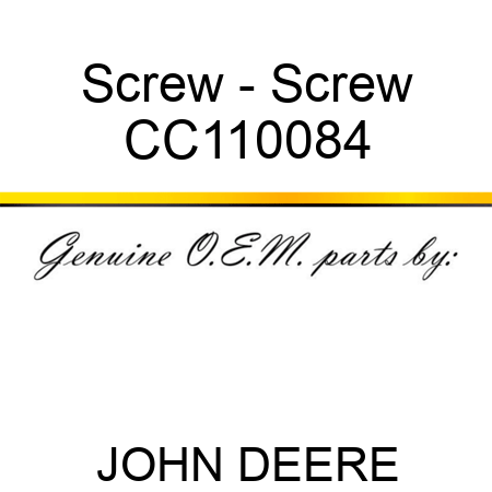 Screw - Screw CC110084