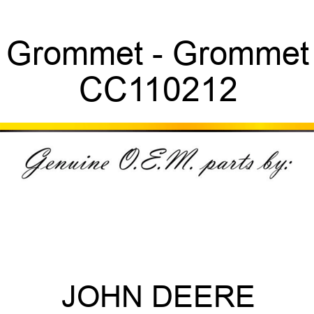 Grommet - Grommet CC110212