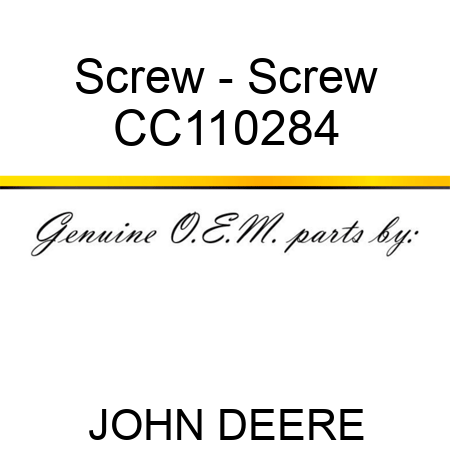 Screw - Screw CC110284