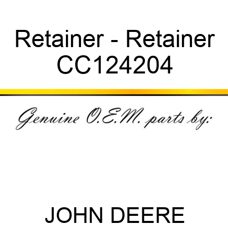 Retainer - Retainer CC124204