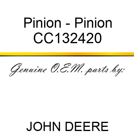 Pinion - Pinion CC132420