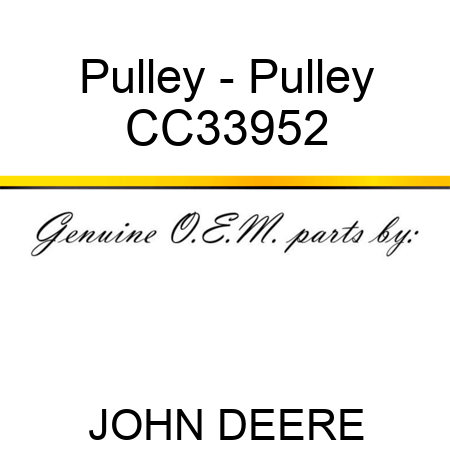 Pulley - Pulley CC33952
