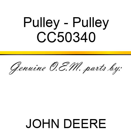 Pulley - Pulley CC50340