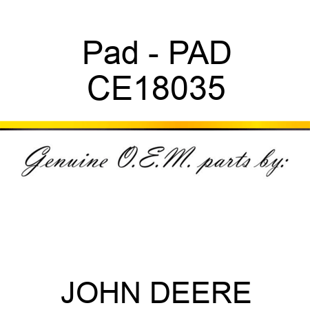 Pad - PAD CE18035