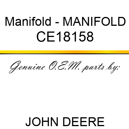 Manifold - MANIFOLD CE18158