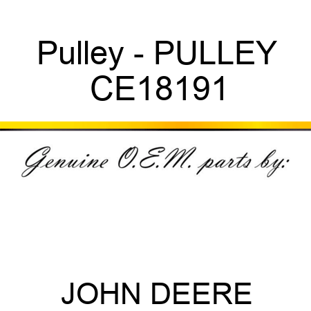 Pulley - PULLEY CE18191