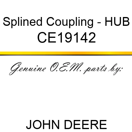 Splined Coupling - HUB CE19142