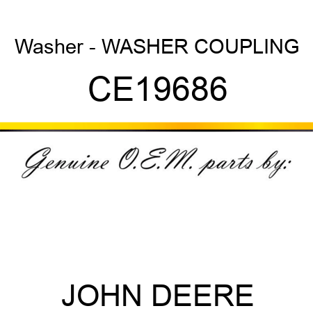 Washer - WASHER, COUPLING CE19686