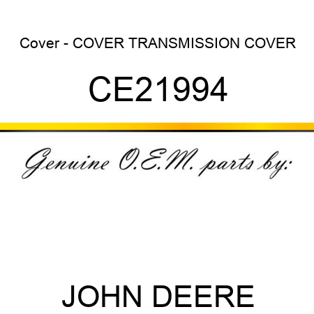 Cover - COVER, TRANSMISSION COVER CE21994