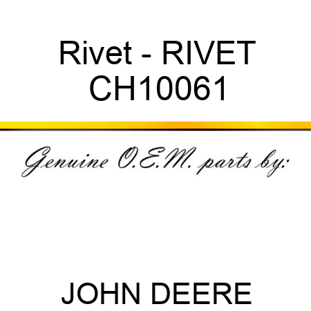 Rivet - RIVET CH10061