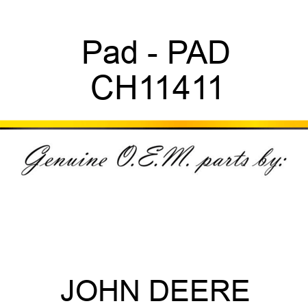 Pad - PAD CH11411