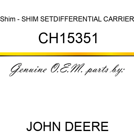 Shim - SHIM SET,DIFFERENTIAL CARRIER CH15351