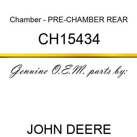 Chamber - PRE-CHAMBER, REAR CH15434