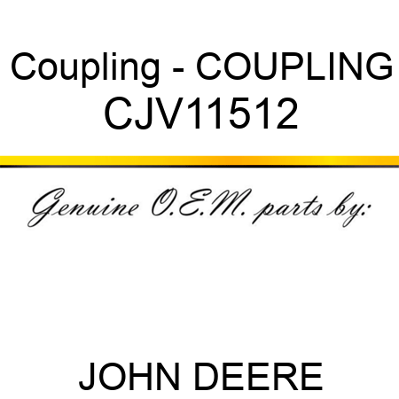 Coupling - COUPLING CJV11512