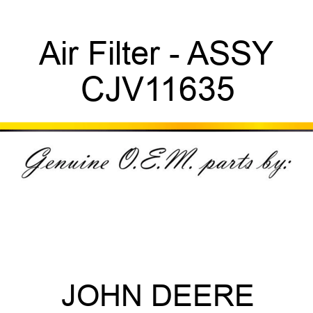 Air Filter - ASSY CJV11635