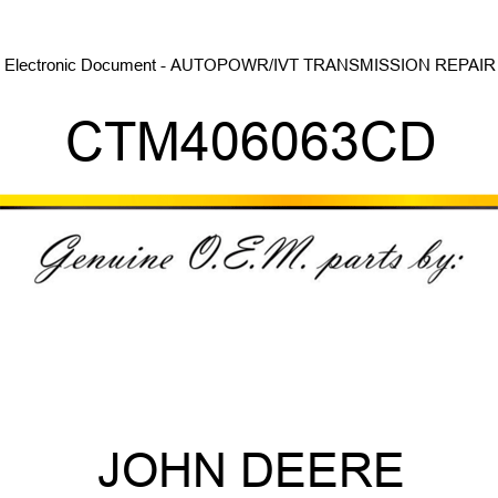 Electronic Document - AUTOPOWR/IVT TRANSMISSION REPAIR CTM406063CD