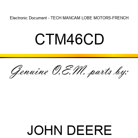 Electronic Document - TECH MAN,CAM LOBE MOTORS-FRENCH CTM46CD