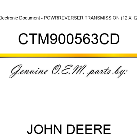 Electronic Document - POWRREVERSER TRANSMISSION (12 X 12) CTM900563CD